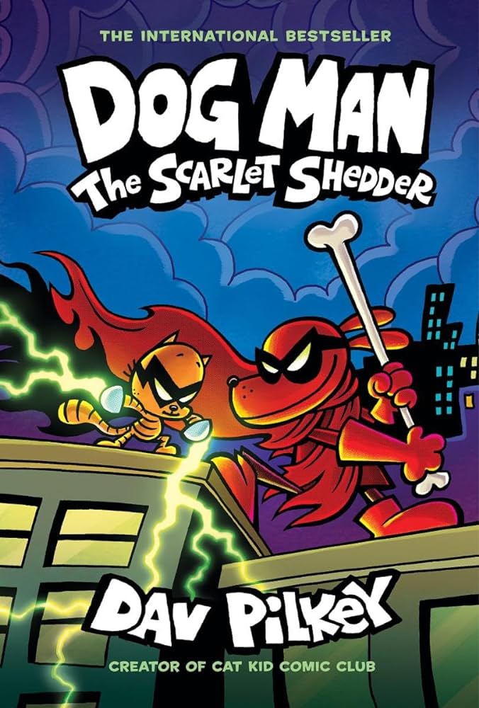 Dog Man The Scarlet Shedder