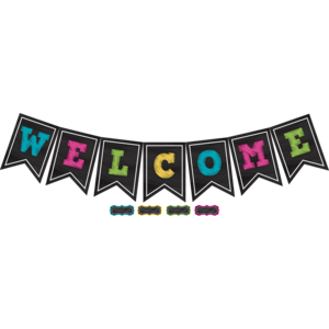 Chalkboard Brights Pennants Welcome Bulletin Set