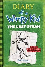 DIARY OF A WIMPY KID THE LAST STRAW