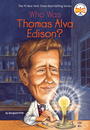 THOMAS ALVA EDISON?