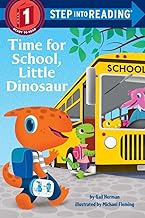 TIME FOR SCHOOL LITTLE DINOSAUR