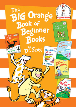 THE BIG ORANGE BOOK OF BEGINNER BOOKS