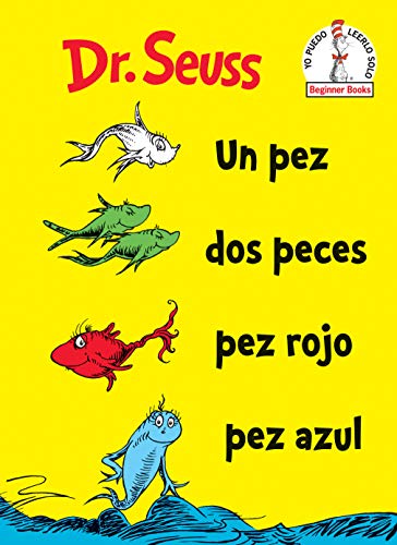DR SEUSS UN PEZ DOS PECES PEZ ROJO PEZ AZUL