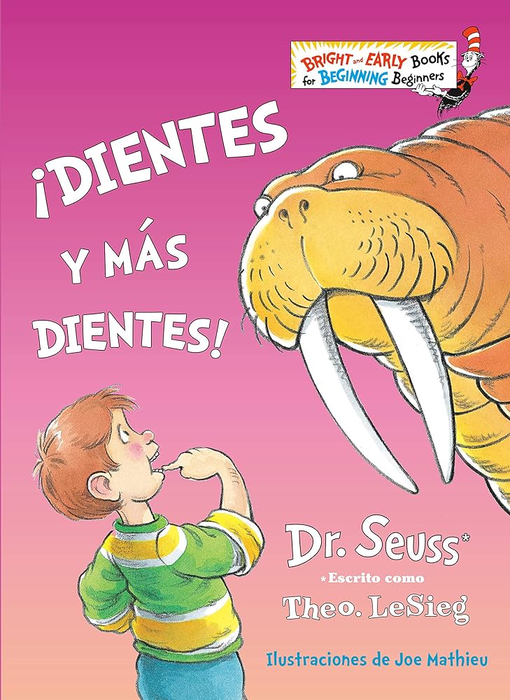 DR SEUSS DIENTES Y MAS DIENTES