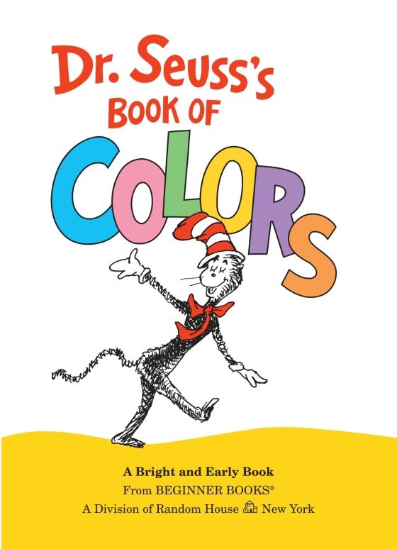 DR. SEUSS BOOK OF COLORS