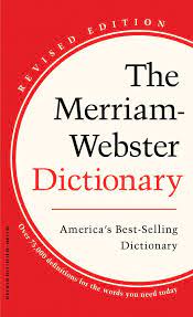 MERRIAM-WEBSTER DICTIONARY
