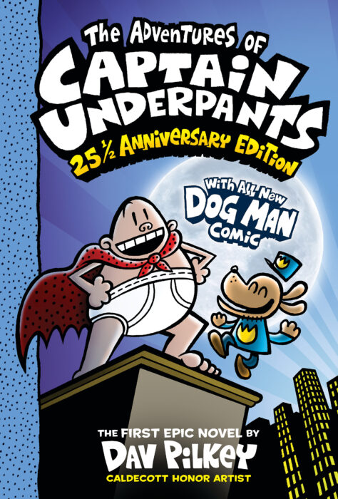 The Adventures of Captain Underpants (Now With a Dog Man Com