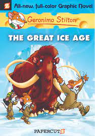 The Great Ice Age Geronimo Stilton #5)