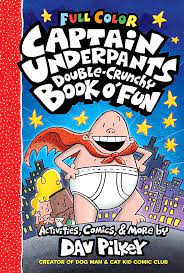 The Captain Underpants Double-Crunchy Book O Fun