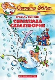 Christmas Catastrophe (Geronimo Stilton Special Edition