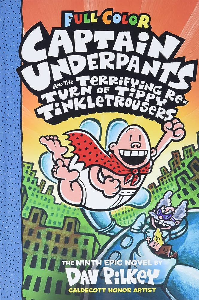 Captain Underpants and the Terrifying Return of Tippy Tinkle
