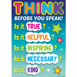THINK BEFORE YOU SPEAK POSTER