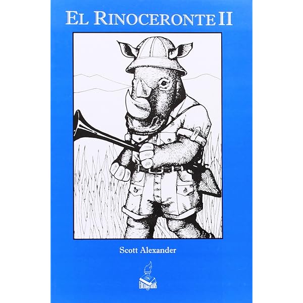 EL RINOCERONTE I,Y II