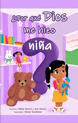 POR QUE DIOS ME HIZO NIÑA