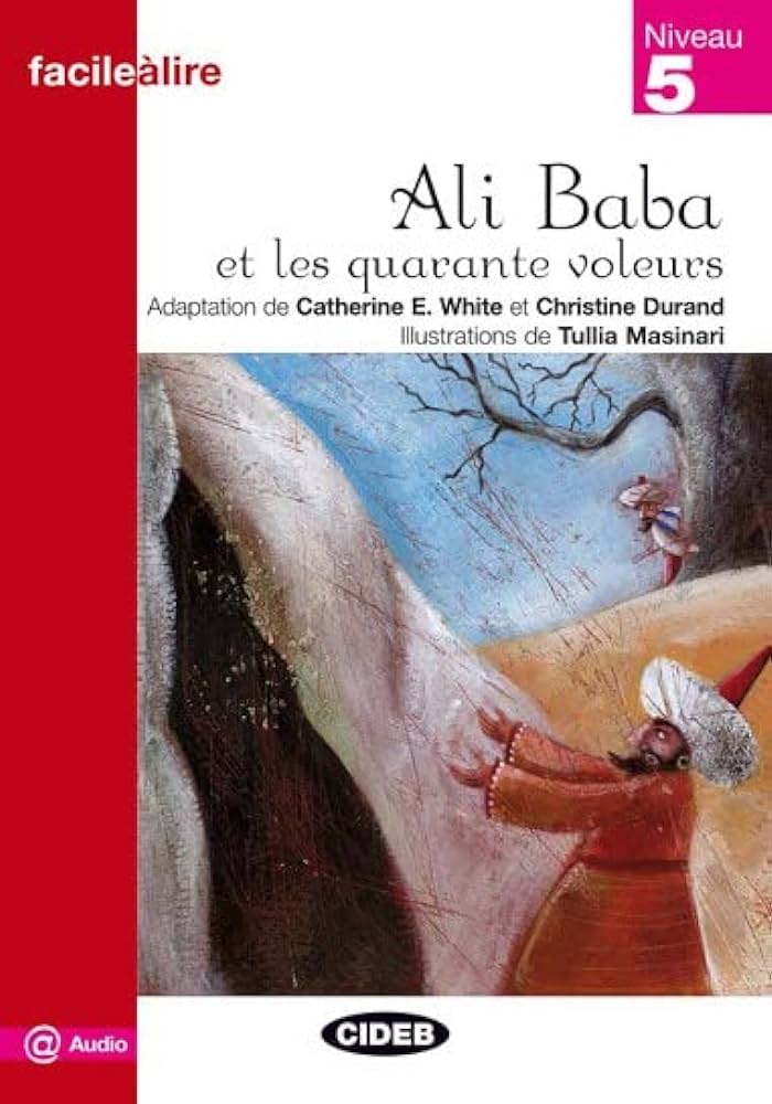 ALI BABA ET LES QUARANTE VOLEURS