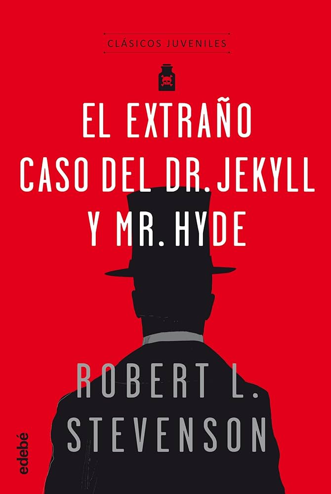 EL EXTRA?O CASO DEL DR. JEKILL Y MR. HYDE