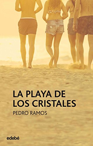 LAS PLAYAS DE LOS CRISTALES