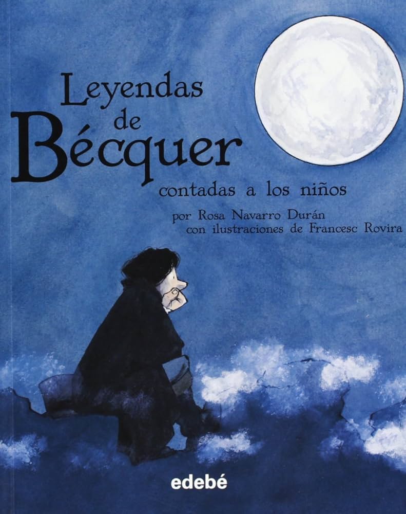 LEYENDAS DE BECQUER CONTADA A LOS NI?OS