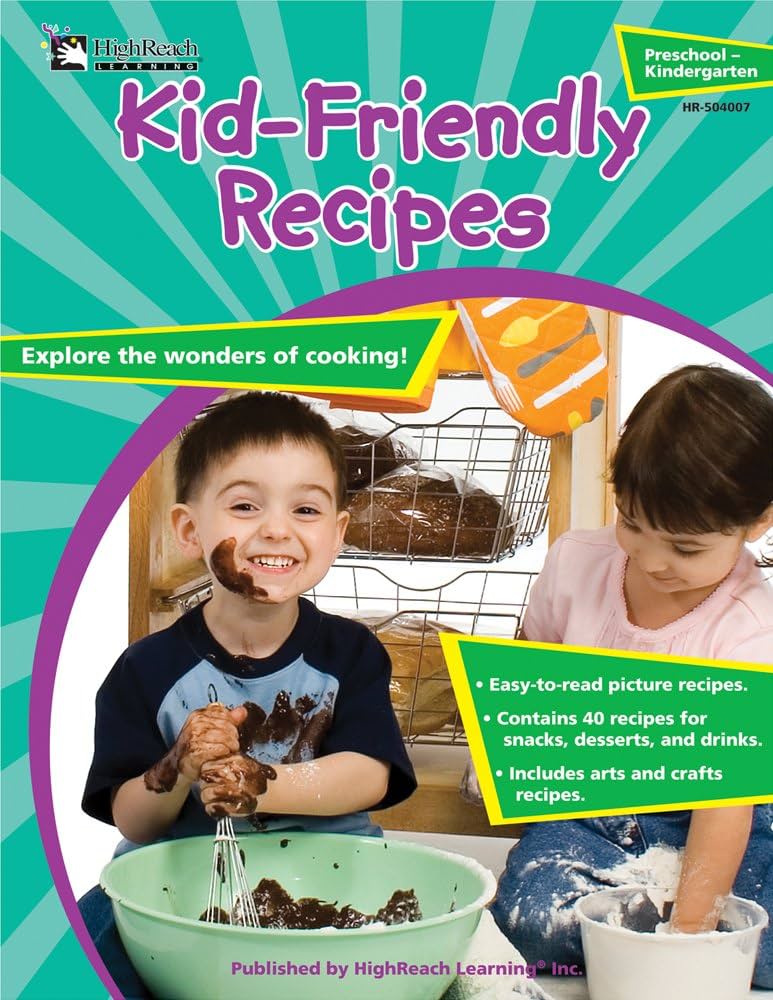 KID- FRIENDLY RECIPES