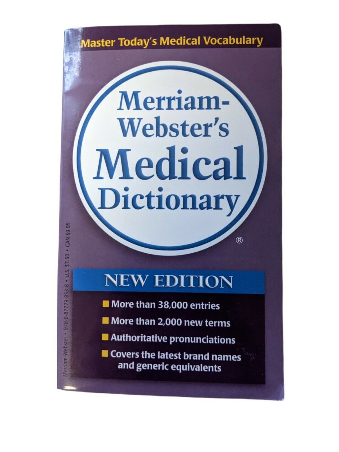 MERRIAN WEBSTER MEDICAL DICTIONARY