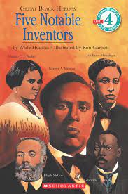 FIVE NOTABLE INVENTORS