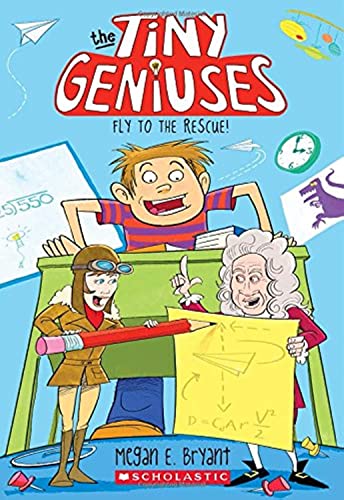Fly to the Rescue (Tiny Geniuses #1)