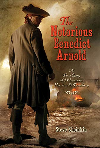 THE NOTORIOUS BENEDIT ARNOLD