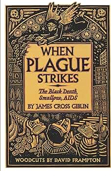 WHEN PLAGUE STRIKES