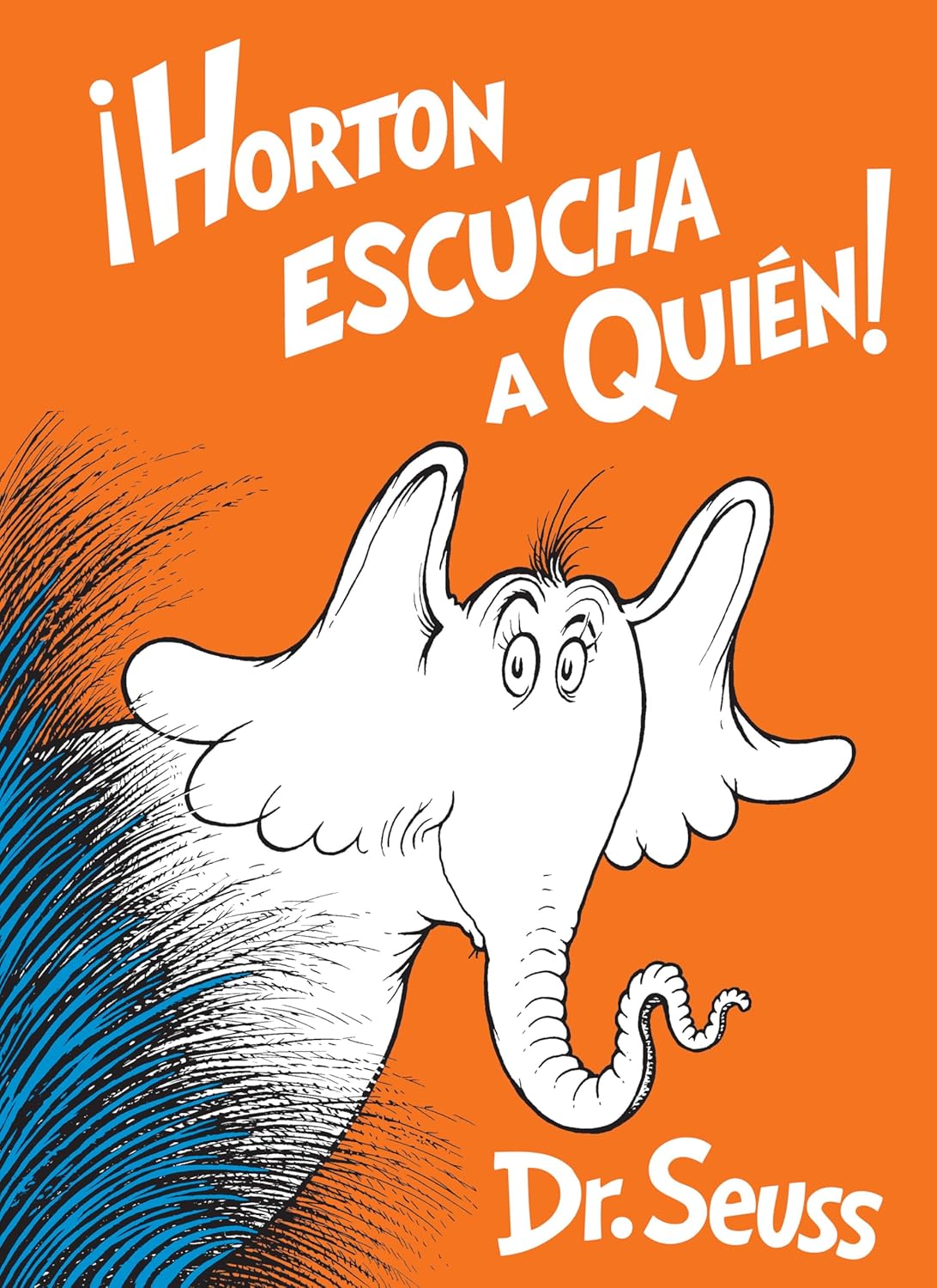 HORTON ESCUCHA A QUIEN!