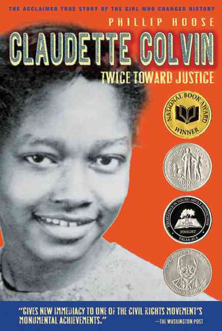 TWICE TOWARD JUSTICE CLAUDETTE COLVIN