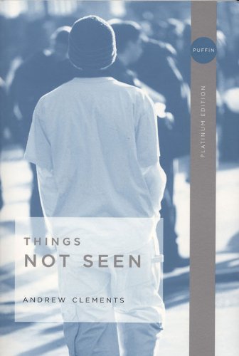 THINGS NOT SEEN