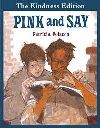 PINK AND SAY