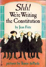 SHH! WERE WRITING THE CONSTITUTION