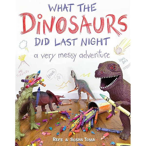 WHAT THE DINOSAURS DID THE NIGHT