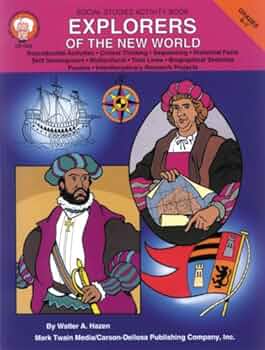 EXPLORERS OF THE NEW WORLD – GRADES 4-7
