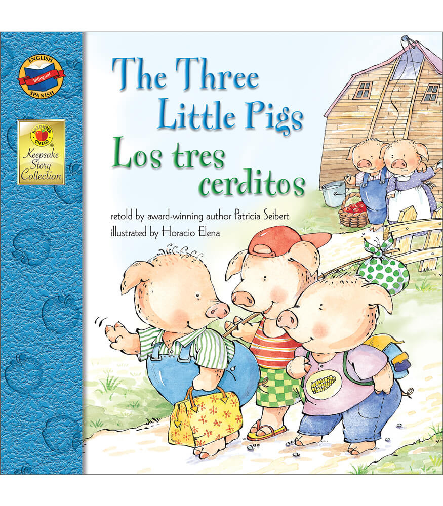 THE THREE LITTLE PIGS LOS TRES CERDITOS