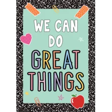 WE CAN DO GREAT THINGS POSITIVE POSTER
