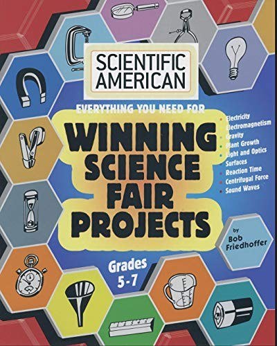 WINNING SCIENCE FAIR PROJECTS